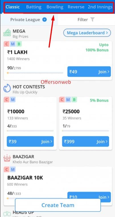 Select from the variety of leagues in Ballebaazi app